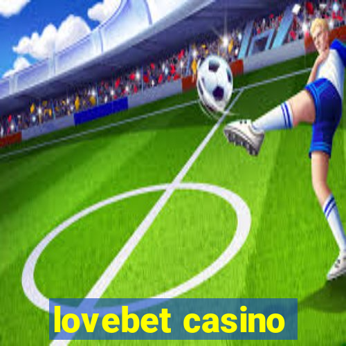 lovebet casino